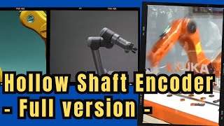 Whole video about the Gearcoder, Gear-type Absolute, Hollow shaft Encoder for Robots. SensorLab