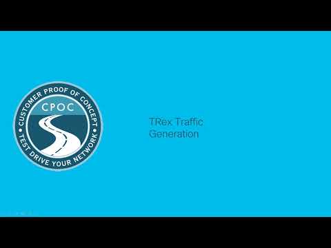 SDWAN CPOC: TRex Traffic Generator Uses