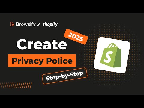 How to Create a Privacy Policy Page on Shopify | Step-by-Step Guide | 2025