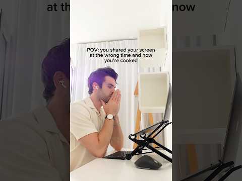 You work in tech and share your screen at the wrong time