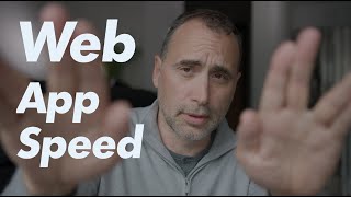 The Key to Web App Speed!