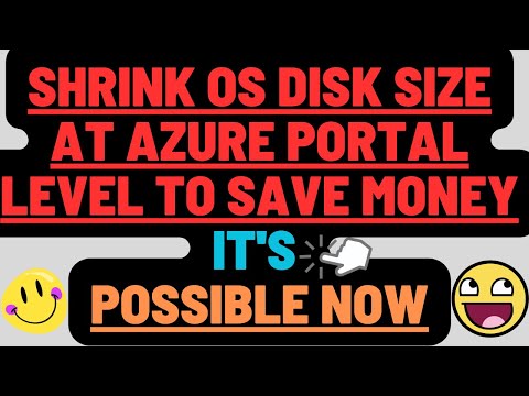 Shrink OS Disk at Azure Portal to save cost, super practical method to save money. #azure #education