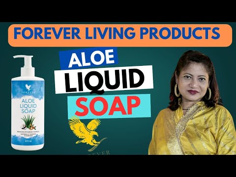 Forever Aloe Liquid Soap Benefits in Hindi | Forever Living Products |Natural Soap |Aloe Liquid Soap