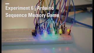 Physical Computing Experiment 6 | Arduino Sequence Game