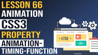 CSS3 Property animation-timing-function | CSS Tutorial (Lesson 66 )