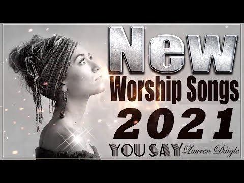 BEST WORSHIP 2021 | TOP 100 BEAUTIFUL WORSHIP SONGS 2021  2 HOURS NONSTOP CHRISTIAN GOSPEL 2021