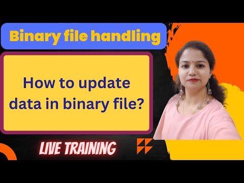 How to update a record in a Binary File? | CBSE Class XII | Computer Science | Data file handling