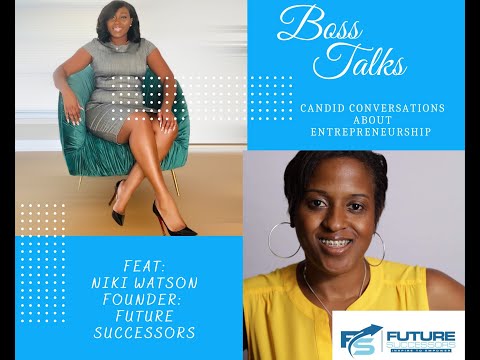Boss Talks w/ Niki Watson