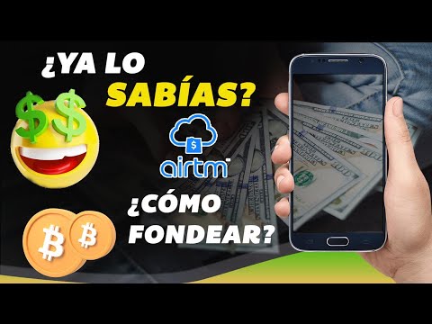 Airtm 💰🤑 | ¿Cómo fondear? | Métodos de pago | Tutorial paso a paso 2021
