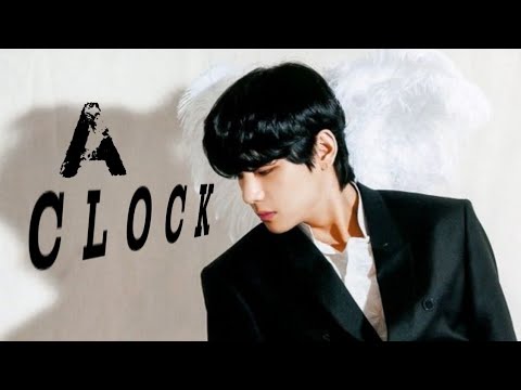 TAEHYUNG — A Clock [fmv]