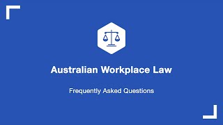 Employer's Obligations in the Australian Workplace