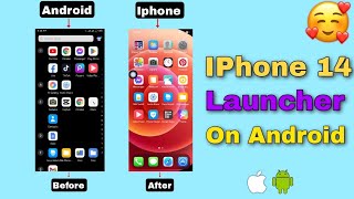 Iphone 14 Launcher For Android | Iphone Launcher For Android 2022