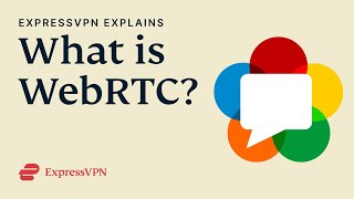 ExpressVPN explains: What is WebRTC?
