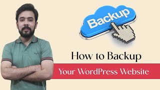 How to Backup Your WordPress Website