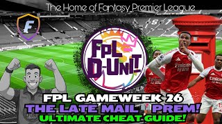 PRESS UPDATES & COMPLETE GUIDE⚽| FPL GW26 THE LATE MAIL PREM📬🔥| Fantasy Premier League Tips 2025/26