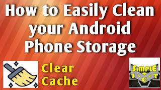 How to Easily Clean your Android Phone Storage (Option 1)