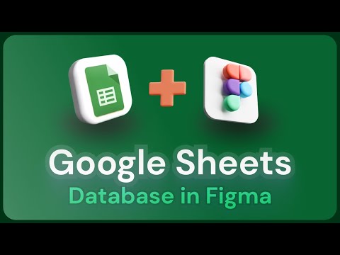 How to connect a database to your Figma UI Design in 6 mintues! (Google Sheets)
