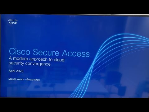 🔐 Cisco Secure Access: Moderniza la Seguridad de tu Empresa 🌐