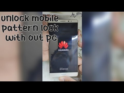 Huawei mate 8 / NXT-L29 unlock pattern /passworde with out pc and hard reset
