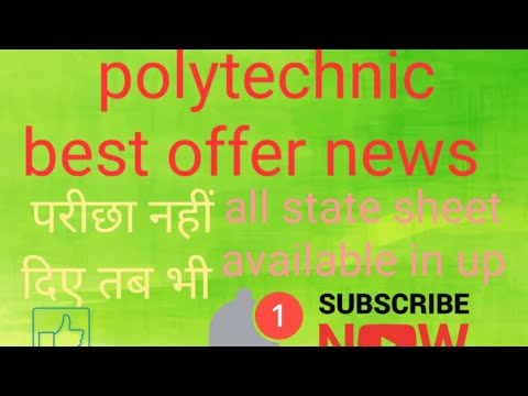 Polytechnic महत्पूर्ण सूचना  counselling प्रक्रिया and all state admission offer