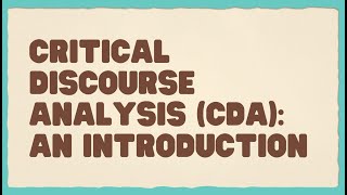 01 Critical Discourse Analysis (CDA): An Introduction