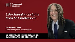 Mauricio Reviews MIT Applied Data Science Program