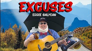 EXCUSES (Old-time gospel song.)