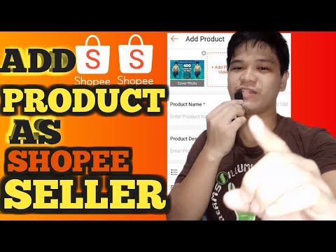 Paano Mag-Add ng PRODUCT sa SHOPEE Easy Tutorial | How To Add PRODUCT on SHOPEE by WATCHFRED