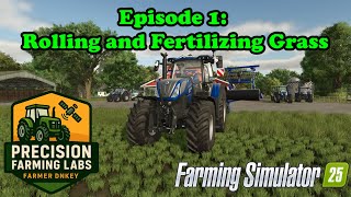 How to Take Care of Your Grass With Precision Farms | Precision Farming Labs | Ep. 1