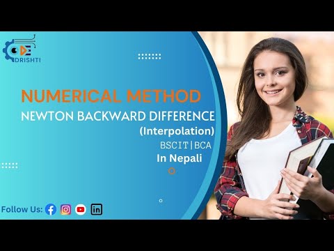 Numerical Method Newton Backward Difference Of Interpolation In Nepali BCSIT #pokharauniversity