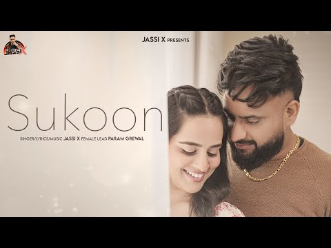 Sukoon (Officiail Music Video) | Jassi X | Latest Punjabi Songs 2025