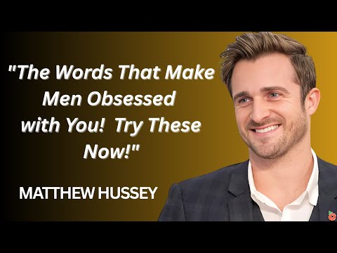 3 Man-Melting Phrases That Make A Guy Fall For You - Matthew Hussey, Get The Guy