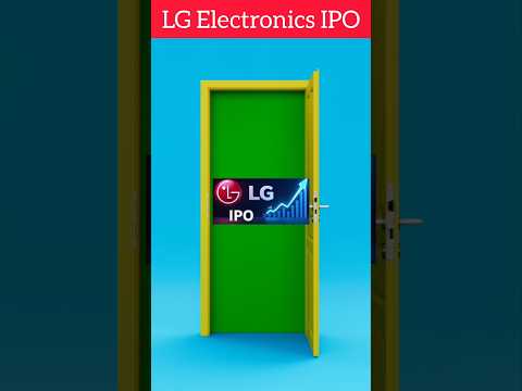 🎯LG Electronics IPO 💰| The Next Big Launch of 2025🔥 #LGElectronicsIPO #IPO2025 #IPOReview #IPO