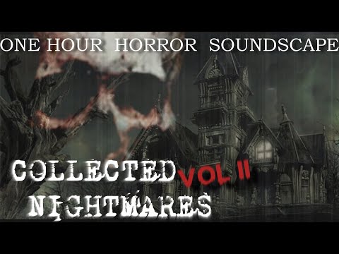 ONE HOUR of Horror Ambience VOL II | Halloween Music (Dark Ambient/Horror Background/Soundscape)