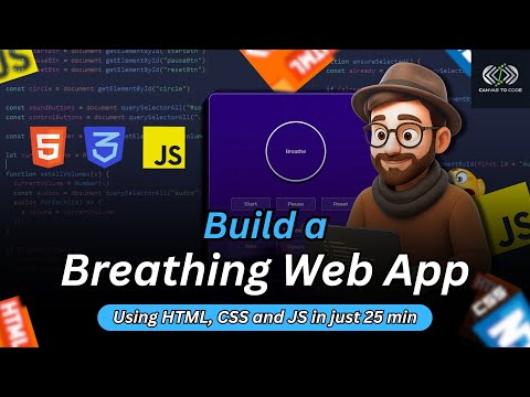 How to Make a Breathing Web App with HTML, CSS and JavaScript | JS Beginner Project #frontendproject