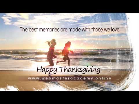 Happy Thanksgiving from the Webmaster Academy