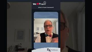 We ❤️ Praxis Framework - What is Praxis Framework? #projectmanagement