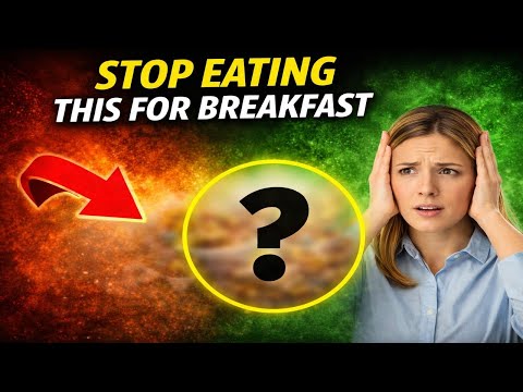 Stop Eating This for Breakfast