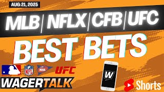WagerTalk TV SHORTS LIVE | Free Sports Picks | Sports Betting Predictions & Tips | Thursday 8/21/25