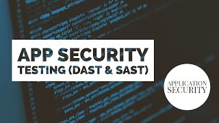 Tutorial Series: Application Security - App Security Testing (DAST & SAST)