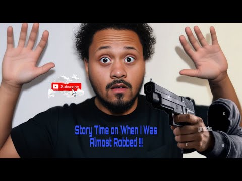 I Was Robbed!!! [Story Time]