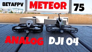 Meteor75 Pro with DJI 04 Review and Analog Comparison