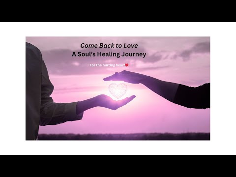 Come Back to Love | Relationship Healing Song & Soulmate Attraction Music (639Hz + Affirmations)
