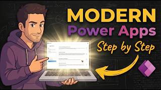 From Idea to Modern App: Power Apps Full Tutorial