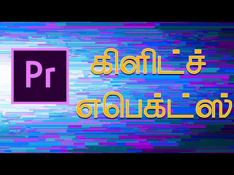 Glitch effect In Adobe Premiere Pro In Tamil