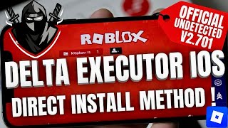 Direct Install Delta Executor Mobile NEW Update (v2.701) Roblox on iOS | BEST Roblox Executor iPhone