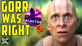 Why GORR Was Right! (and Galactus Proves It!)