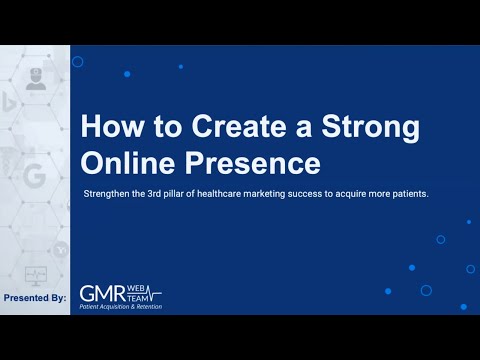 How Robust Online Presence is the 3rd Pillar of Healthcare Marketing Success | GMR Web Team