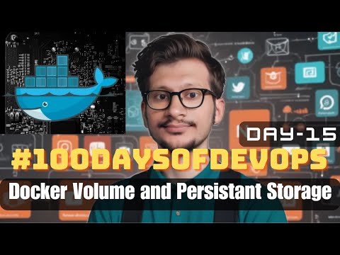 #Day15 of #100DaysOfDevOps | Docker Persistant Volumes
