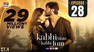 Kabhi Main Kabhi Tum Episode 28 | Fahad Mustafa | Hania Aamir | 14 Oct 2024 (Eng Sub) | ARY Digital